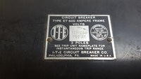 ITE Type ET 600 Circuit Breaker 225 Amp 600 Volt 3 Pole