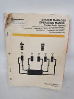 Vintage Motorola 68P81079E75-D System Manager Operating Manual 1996